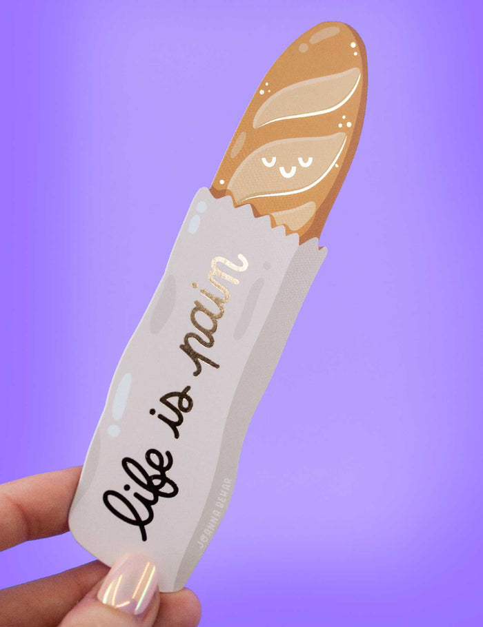 "Life is Pain" baguette Bookmark