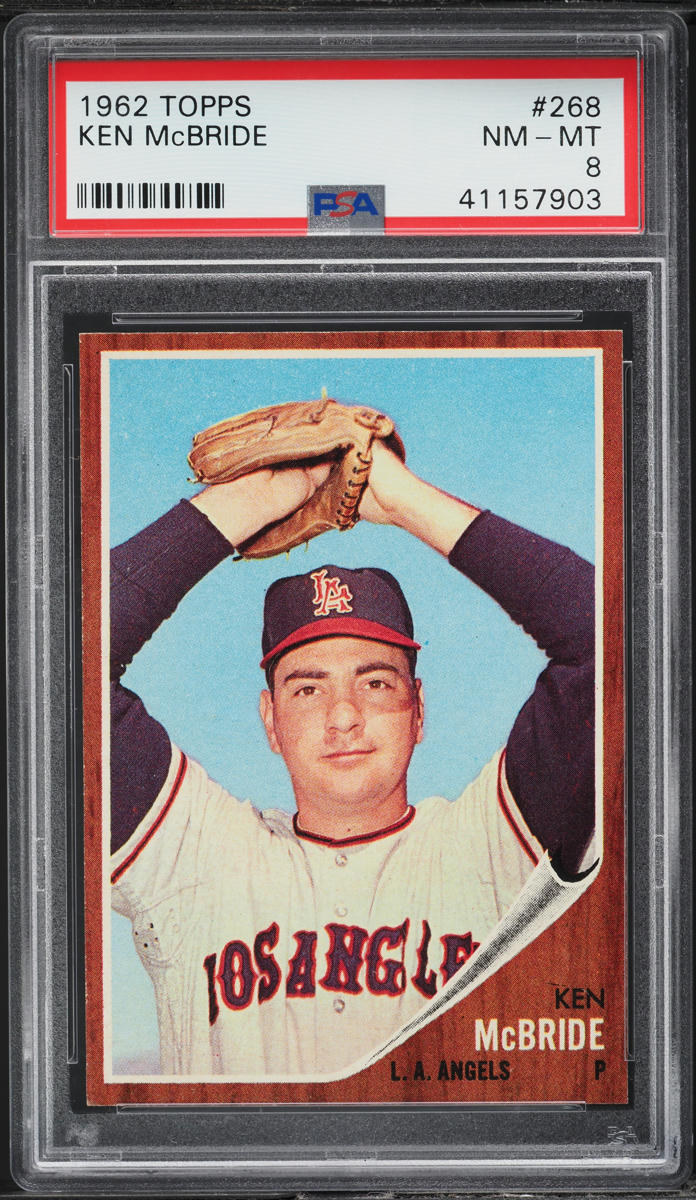 1962 Topps BB Card #268 Ken McBride Los Angeles Angels PSA 8 NM-MT (MGD2)