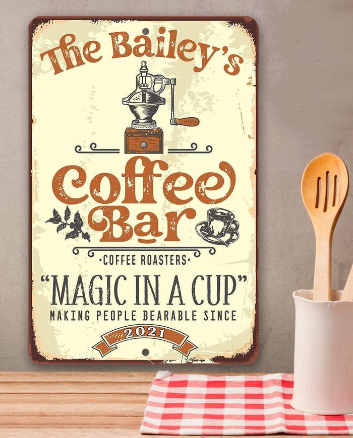 Personalized - Coffee Bar Magic In A Cup - Metal Sign | Lone Star Art.