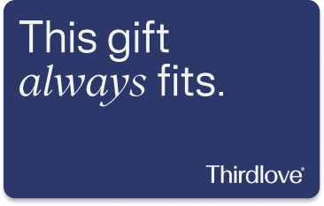 Thirdlove E-Gift Card