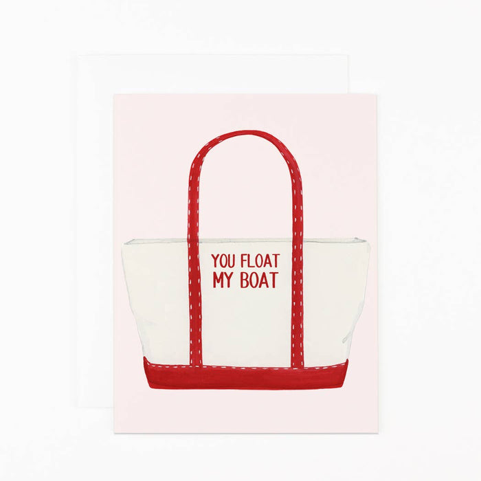 You Float My Boat Card